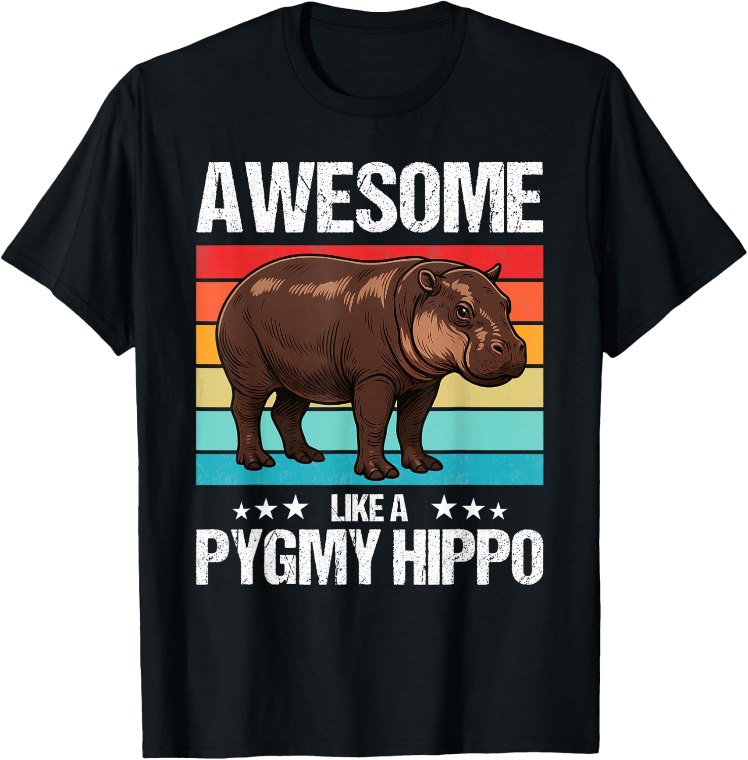 Pygmy Hippos Awesome like a Pygmy Hippo T-Shirt - T-Shirt | Black