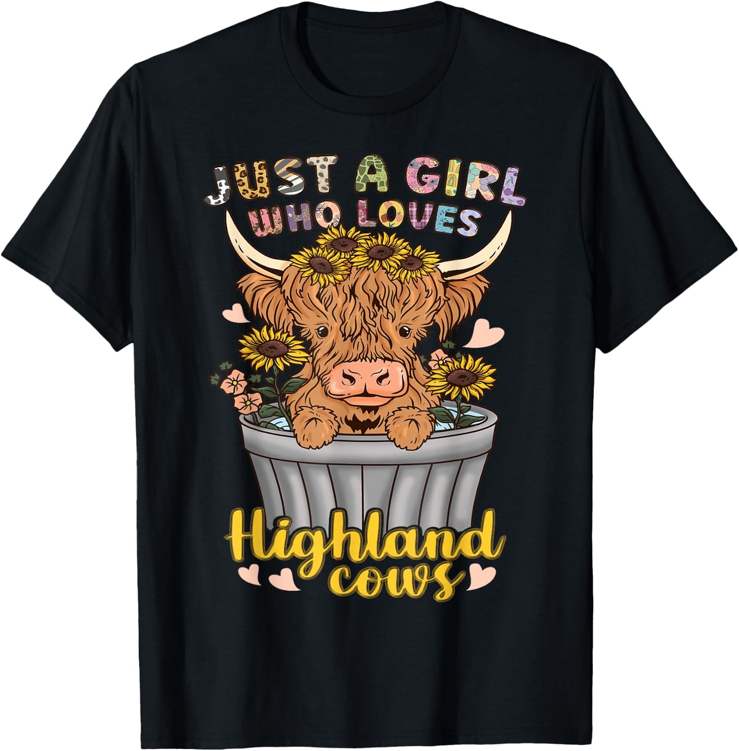 Highland Cow Scottish Just a Girl Who Loves Highland Cows T-Shirt - T-Shirt | Black
