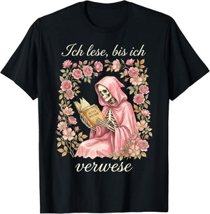Ich lese bis ich verwese Bücherwurm Lesen T-Shirt - T-Shirt | Black