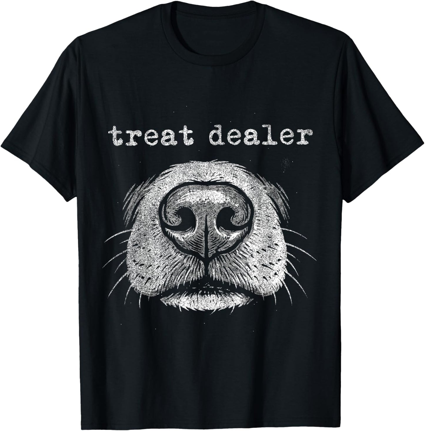 Treat Dealer Dog Nose Snout Funny Dog Owner T-Shirt - T-Shirt | Black