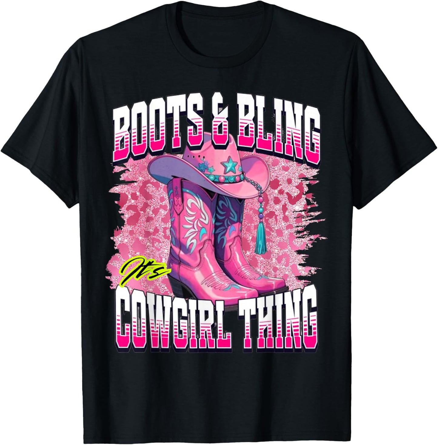 Boots and Bling It's A Cowgirl Thing Western Rodeo Cowgirls T-Shirt - T-Shirt | Black