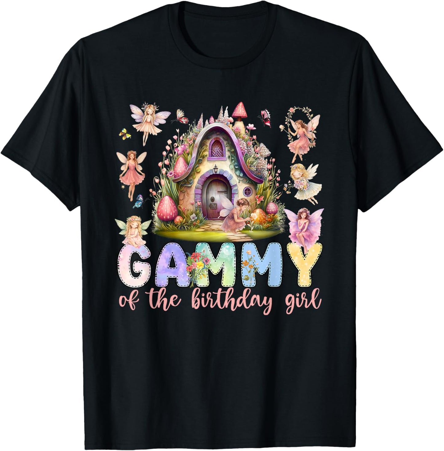 Gammy of The Birthday Fairy Little Girl Magical Family T-Shirt - T-Shirt | Black