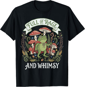 Full of Rage and Whimsy T-Shirt - T-Shirt | Black