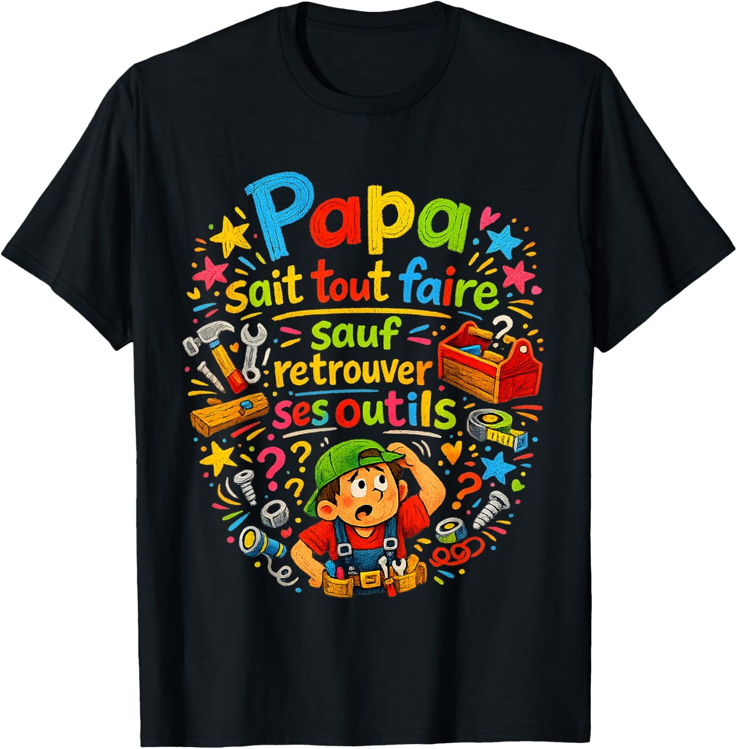 Cadeau Papa Bricoleur Retrouver Outils Fête des Pères Noël T-Shirt - T-Shirt | Black