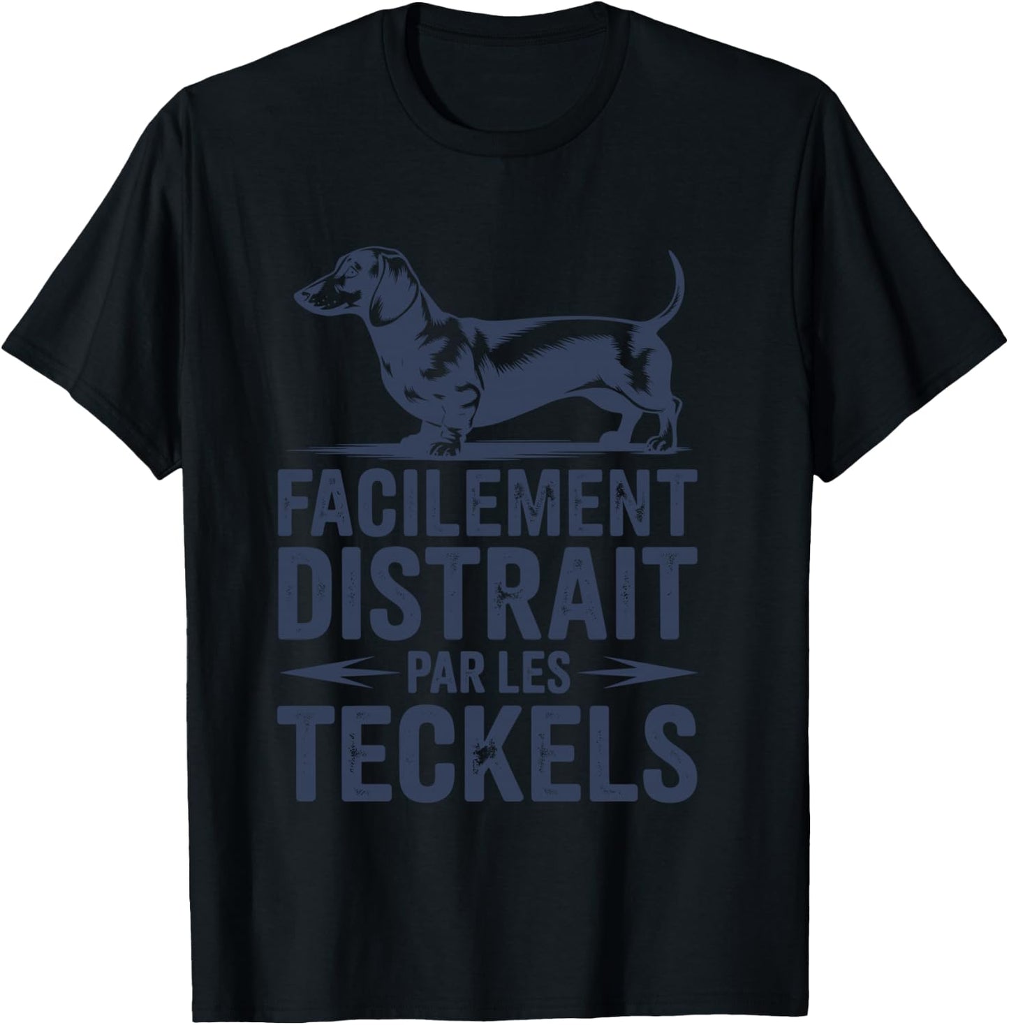 Humour Dachshund Dog Boy Man Distracted by Dachshunds T-Shirt - T-Shirt | Black