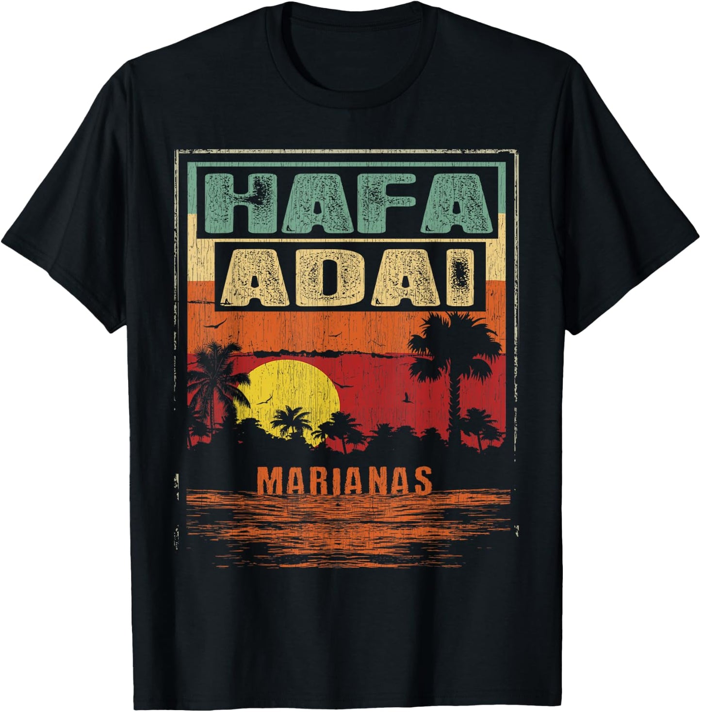670 Hafa Adai CNMI - Vintage Tropical Marianas T-Shirt - T-Shirt | Black