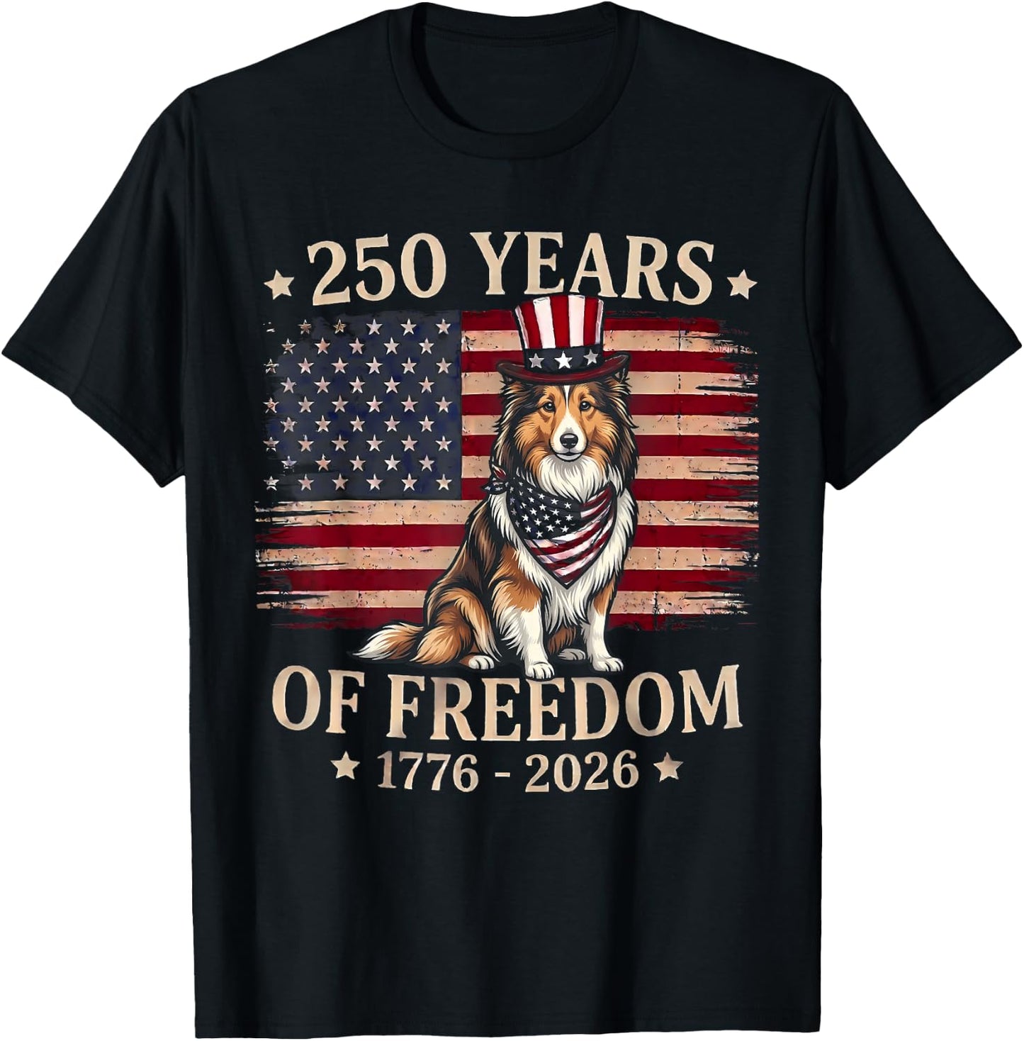 Shetland Sheepdog Dog 250 Years of Freedom USA Flag 4th July T-Shirt - T-Shirt | Black