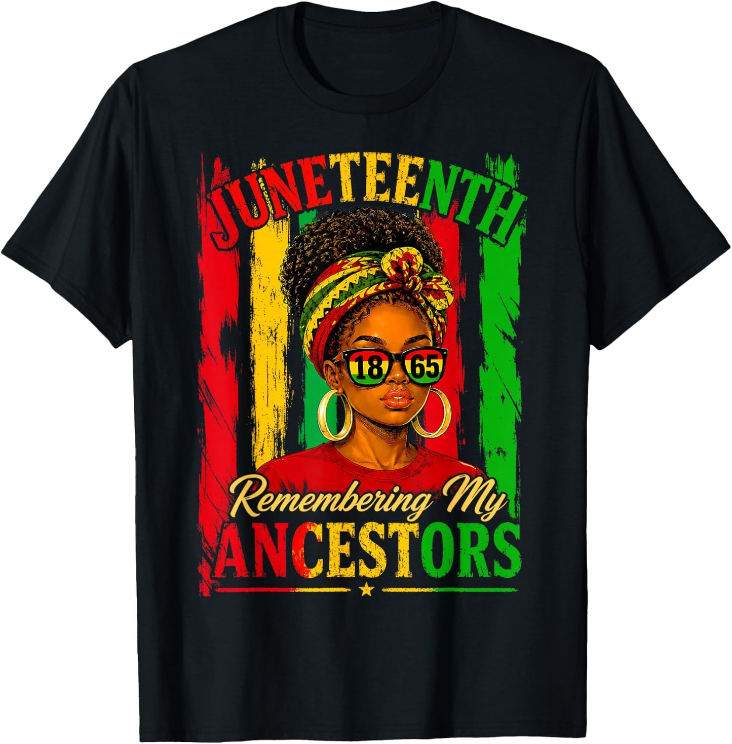 Juneteenth Remembering My Ancestors Black Women Juneteenth T-Shirt - T-Shirt | Black