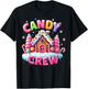 Candy Land Candy Crew Decorations Sweetie Candy Squad Xmas T-Shirt - T-Shirt | Black