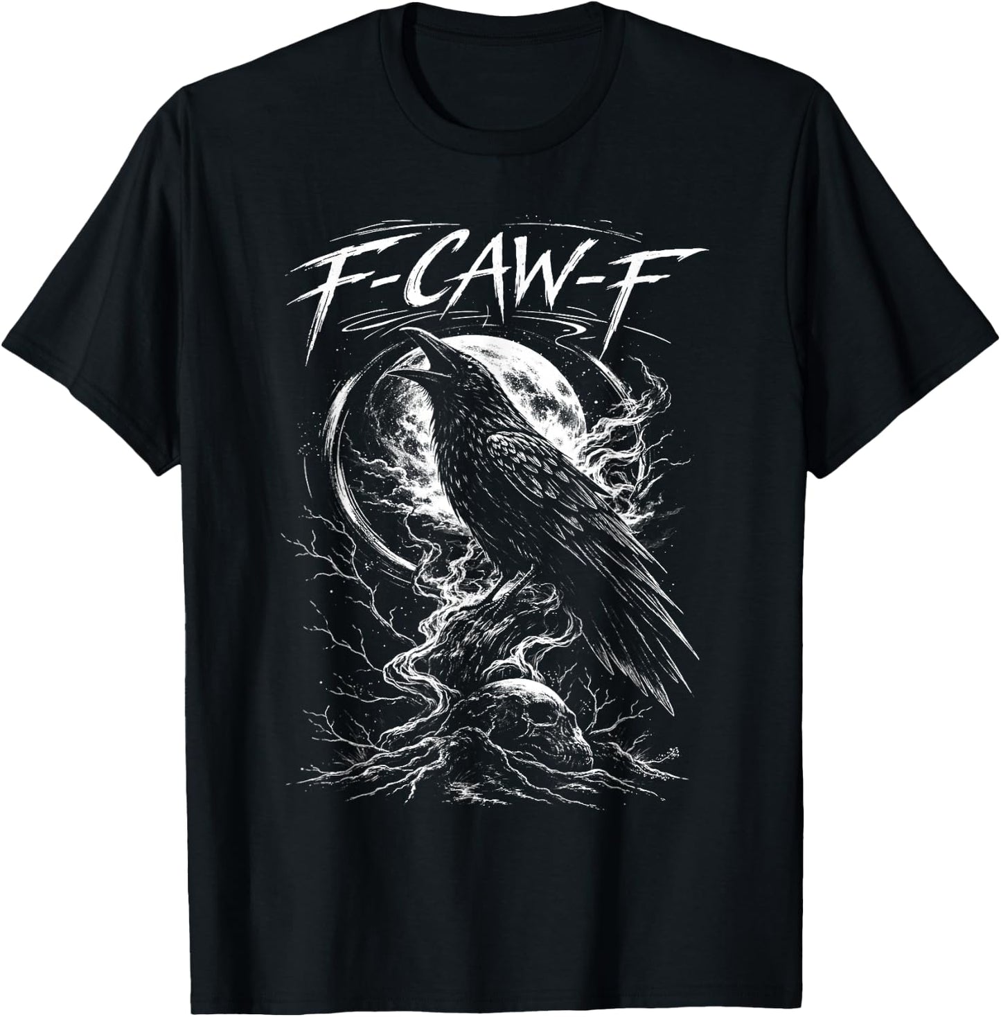 F-Caw-F Black Crow Raven F Caw F Gothic Bird Lover Humor T-Shirt - T-Shirt | Black