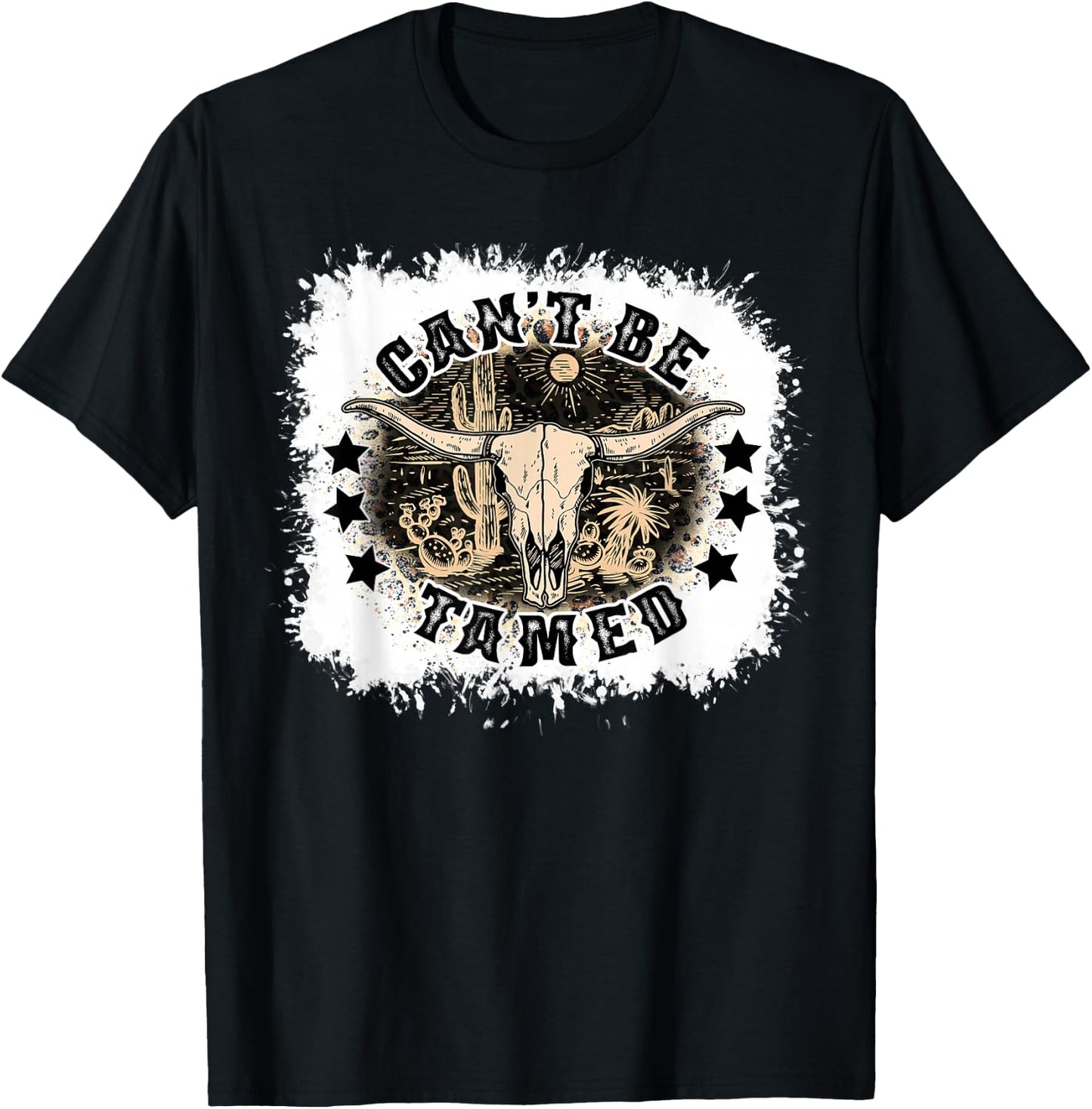 Can't Be Tamed Southern Western Cowboy Cowgirl Desert Skull T-Shirt - T-Shirt | Black