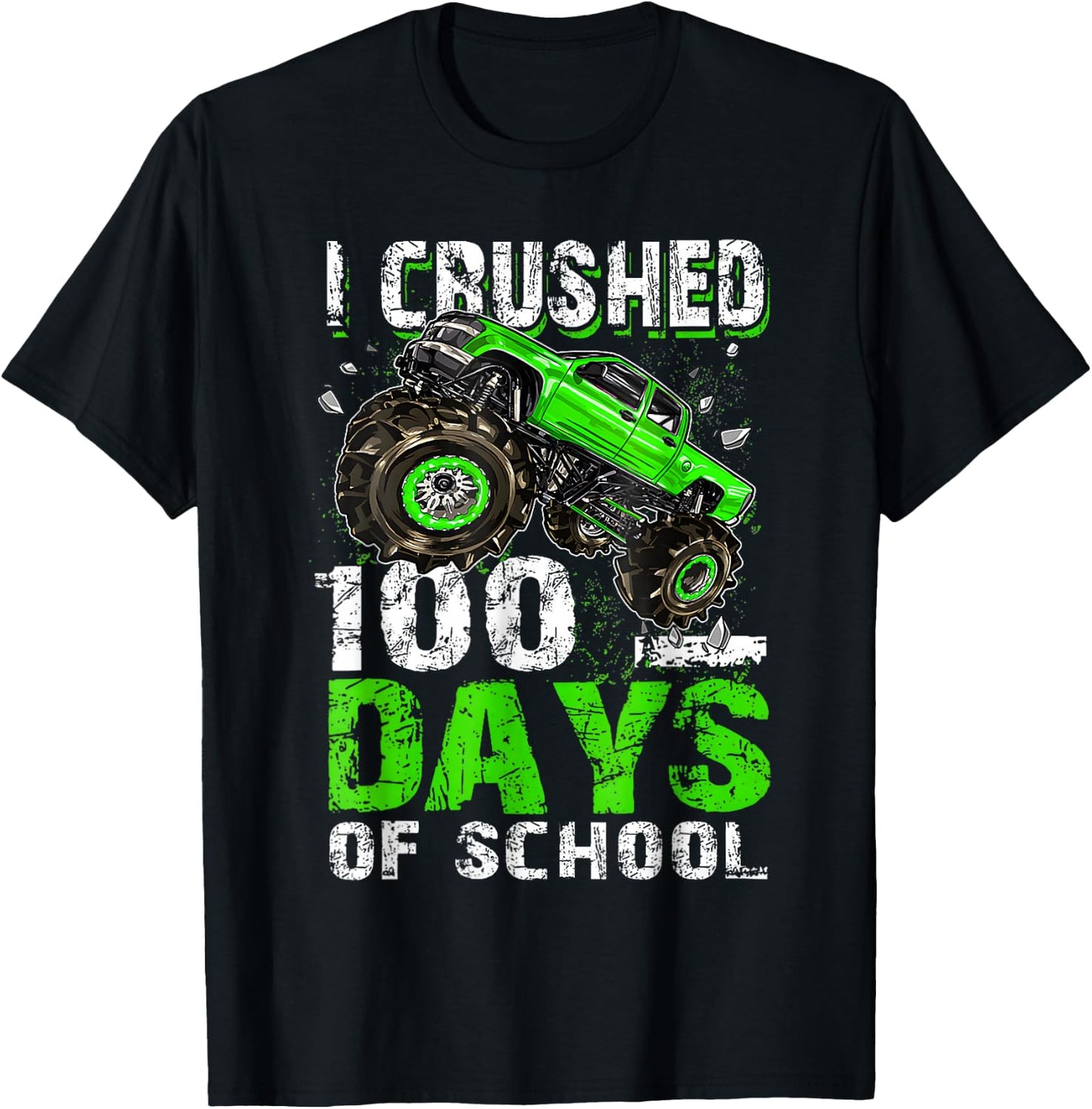 I Crushed 100 Days Of School Boys Monster Truck 100th Day T-Shirt - T-Shirt | Black