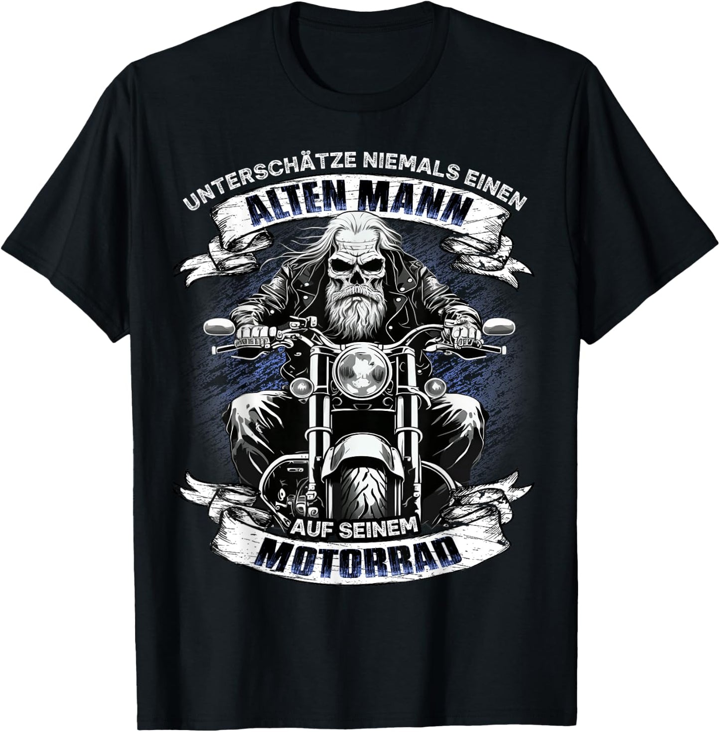 Unterschätze niemals einen alten Mann auf seinem Motorrad T-Shirt - T-Shirt | Black