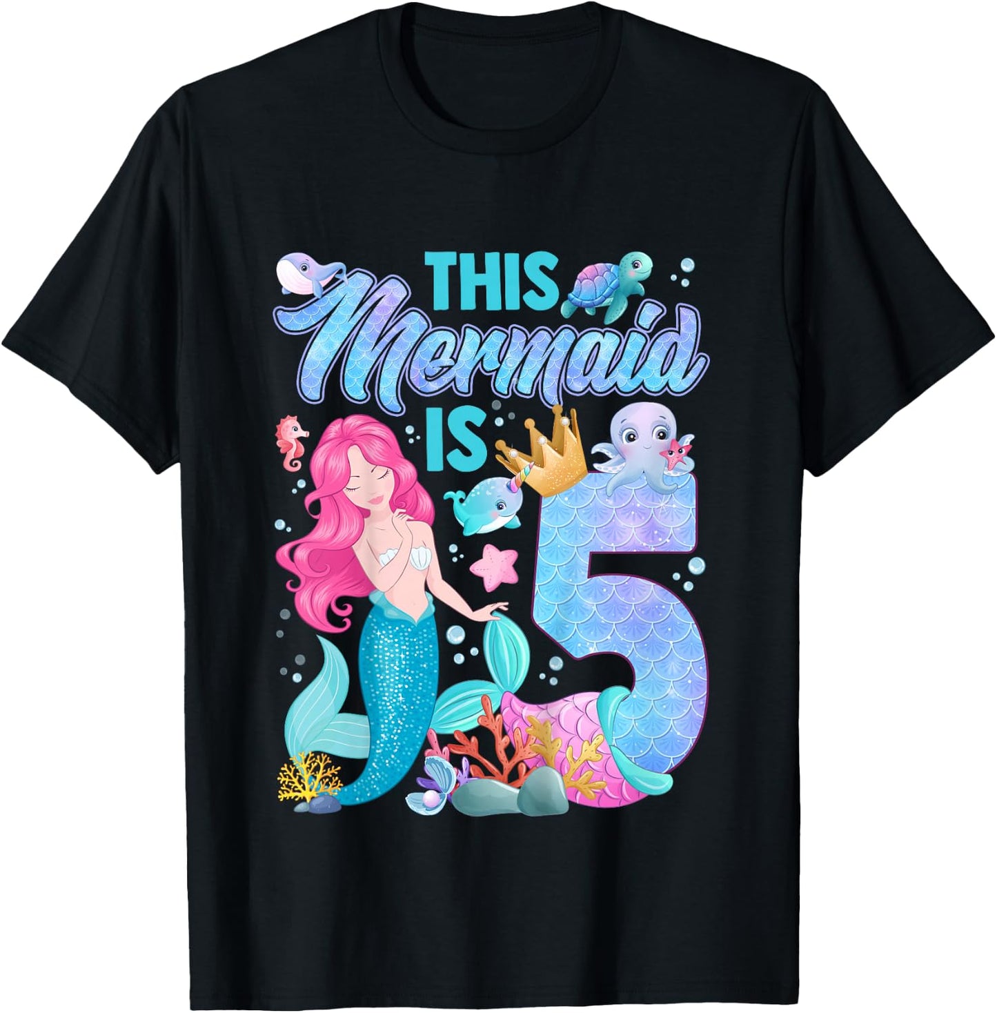 This mermaid is 5 Birthday Mermaid Girl 5 Years Old Cute T-Shirt - T-Shirt | Black
