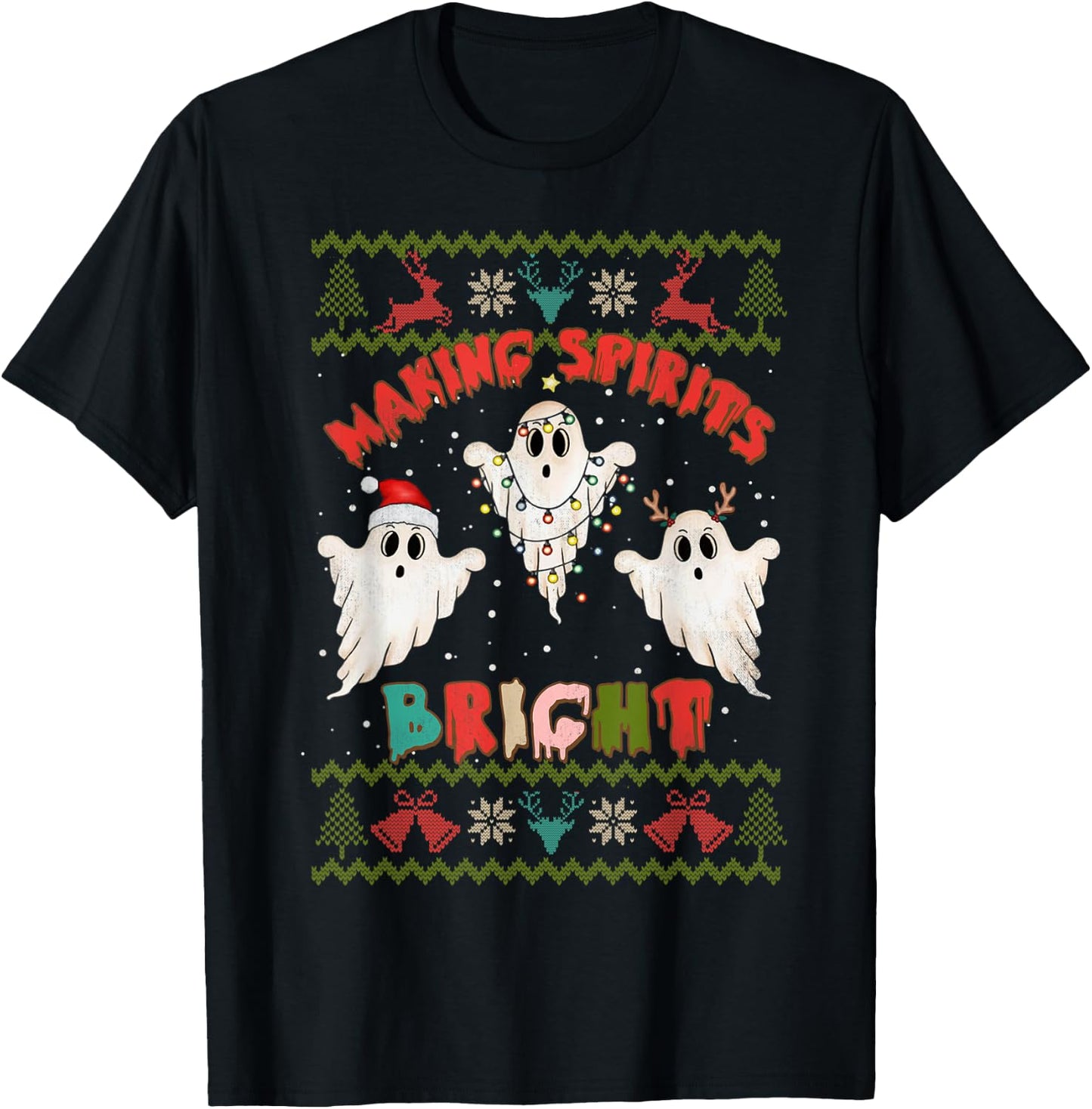 Making Spirits Bright Spooky Ugly Christmas Sweater T-Shirt - T-Shirt | Black