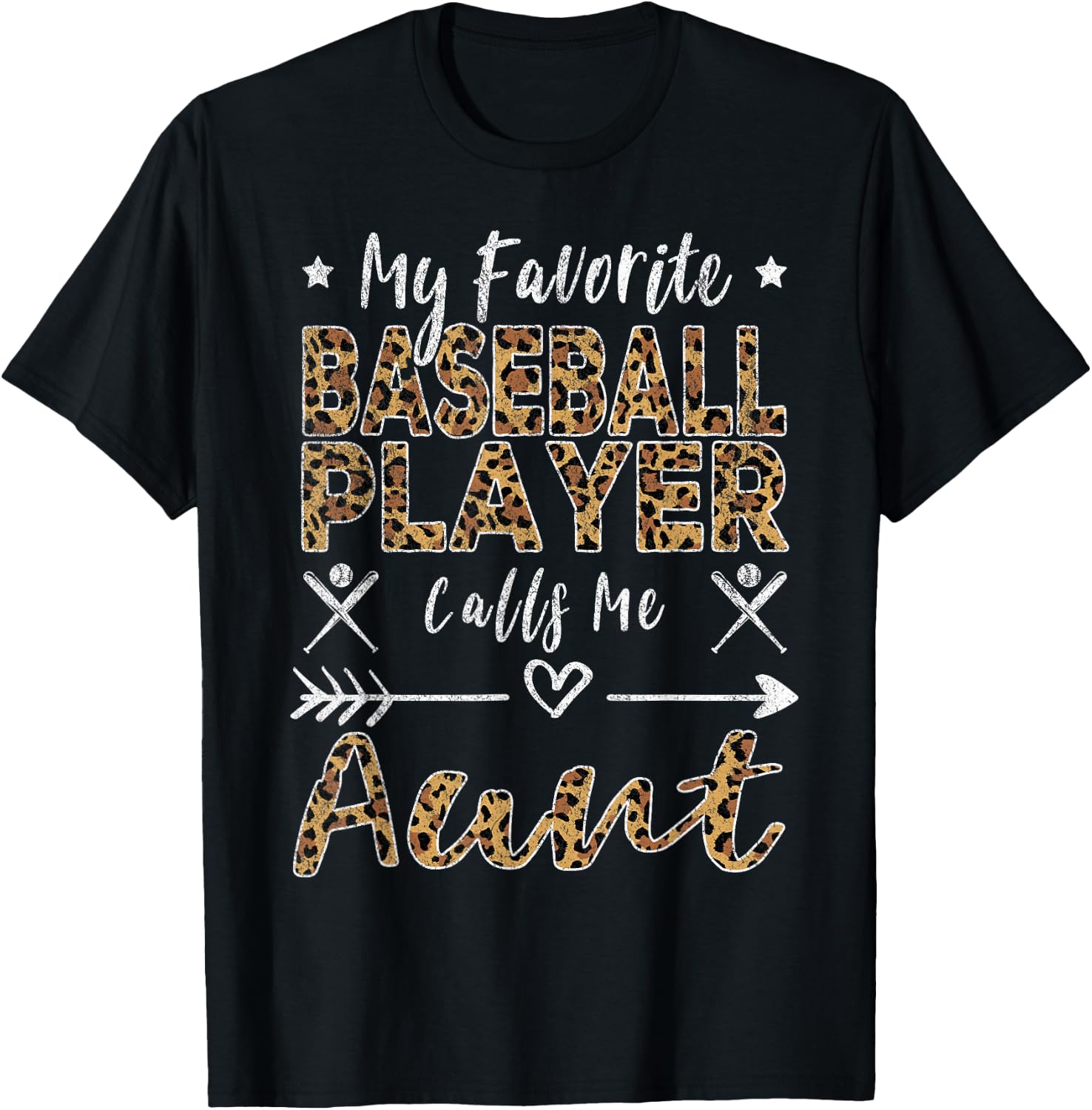 My Favorite Baseball Player Calls Me Aunt Auntie Leopard T-Shirt - T-Shirt | Black