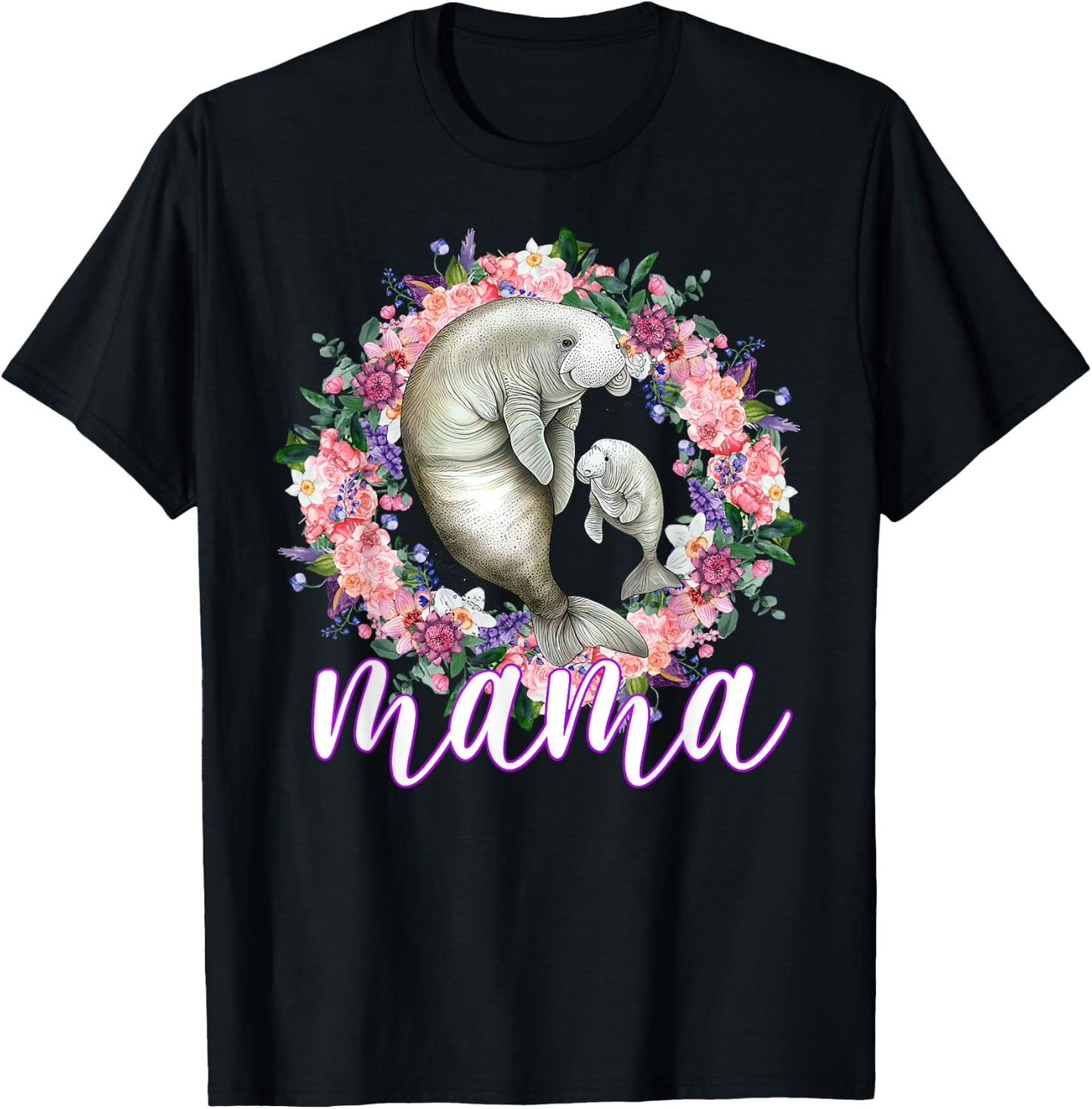 Flowers Mom Cute Baby Manatee - Sea Animal Mama Mother's Day T-Shirt - T-Shirt | Black