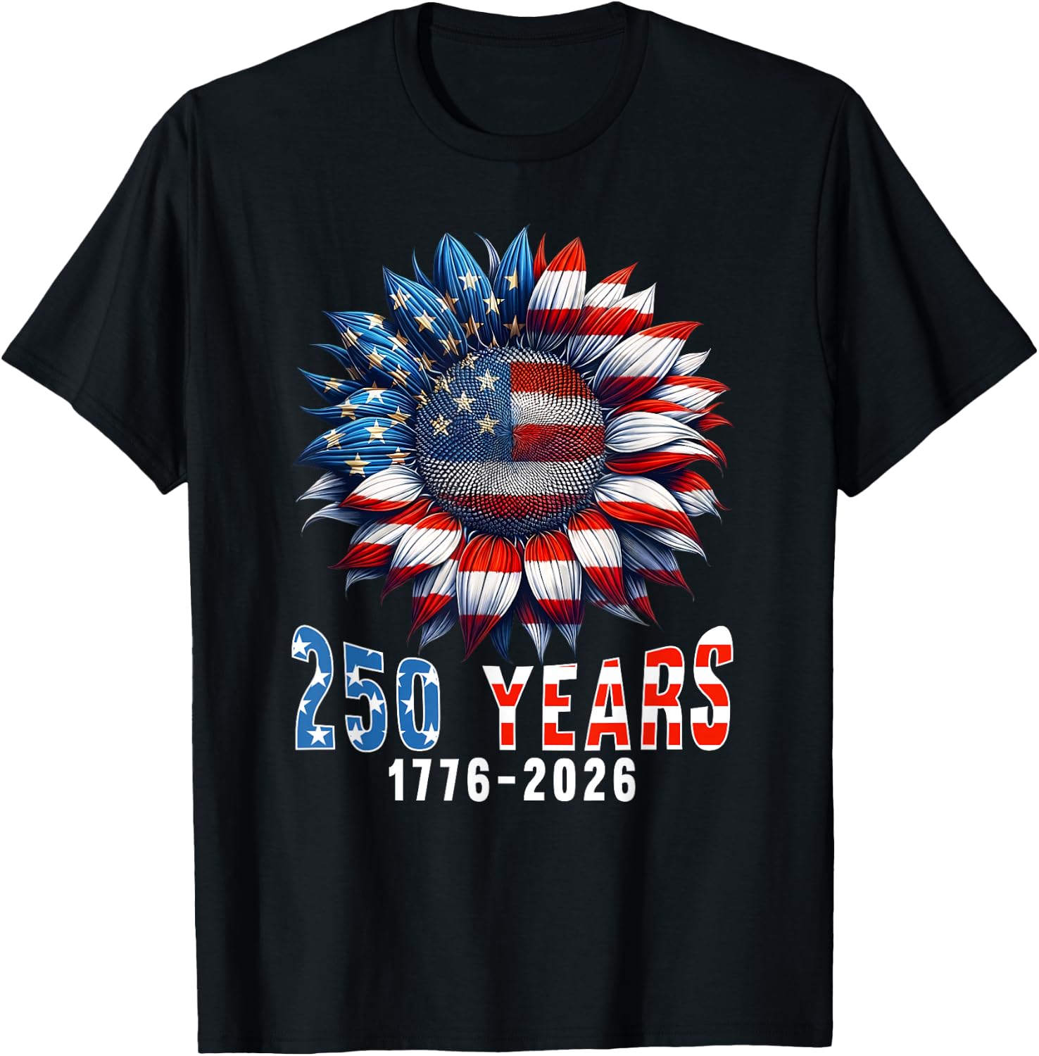 250 Years of American 250th Anniversary 1776 2026 Sunflower T-Shirt - T-Shirt | Black