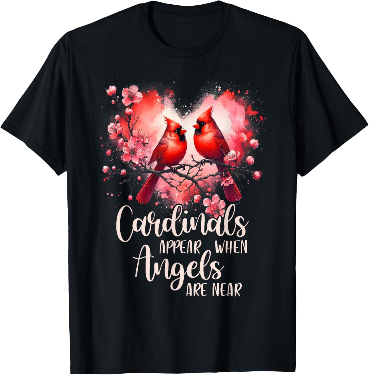 Cardinal Bird Memorial Cardinals Appear When Angels are Near T-Shirt - T-Shirt | Black