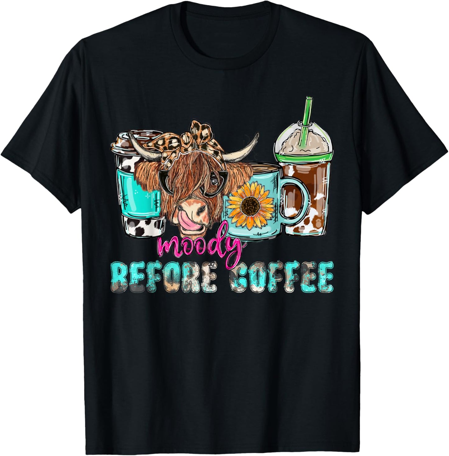 Cute Highland Cow Moody Before Coffee Lover Western Country T-Shirt - T-Shirt | Black