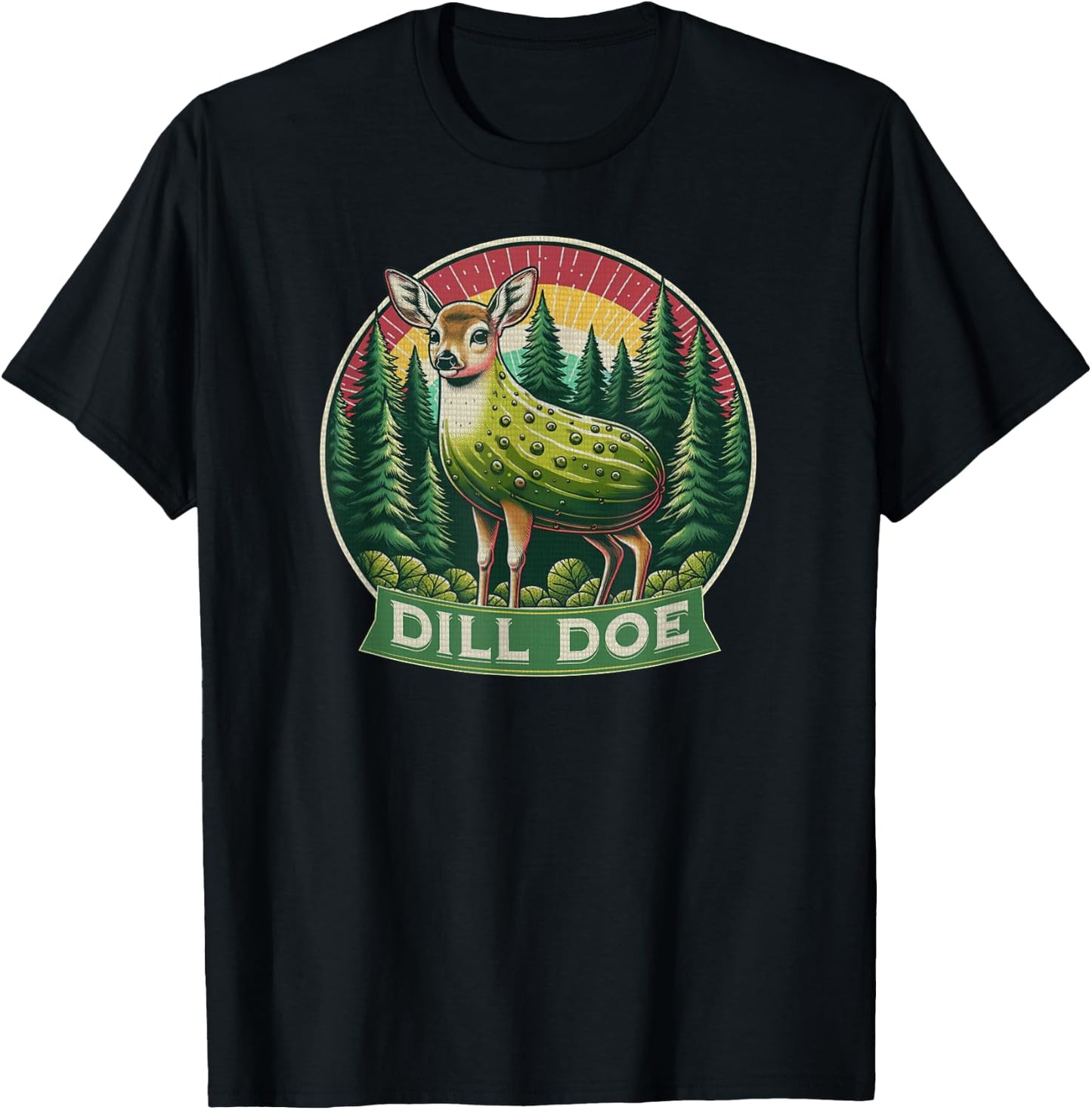 Dill Doe Funny Deer Pickle Redneck Nature Adult Humor T-Shirt - T-Shirt | Black