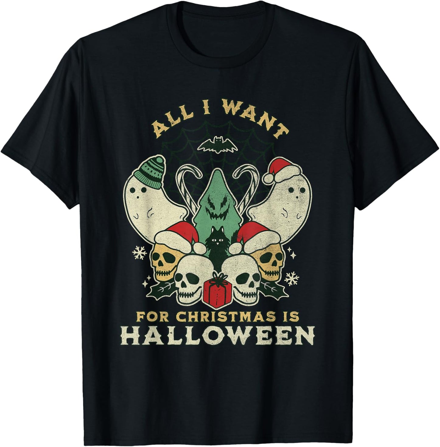 Funny Christmas All I want is Halloween Spooky Xmas Horror T-Shirt - T-Shirt | Black