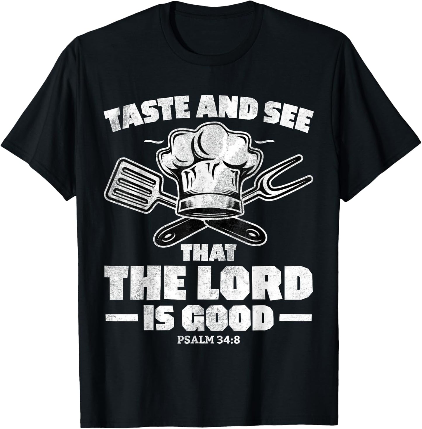 Christian Women Men Taste See Lord Jesus God Good T-Shirt - T-Shirt | Black