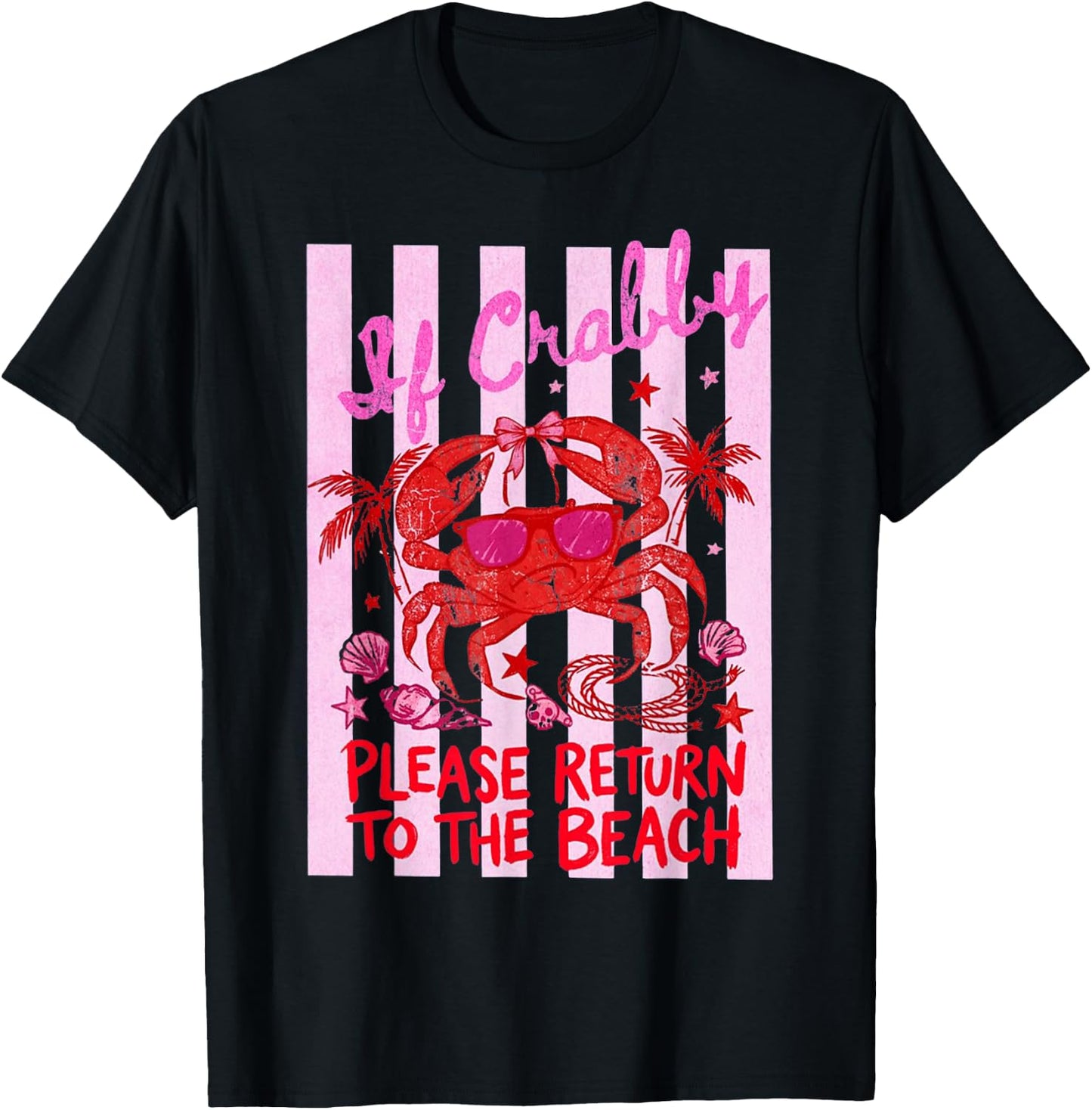 If Crabby Please Return to The Beach Summer T-Shirt - T-Shirt | Black