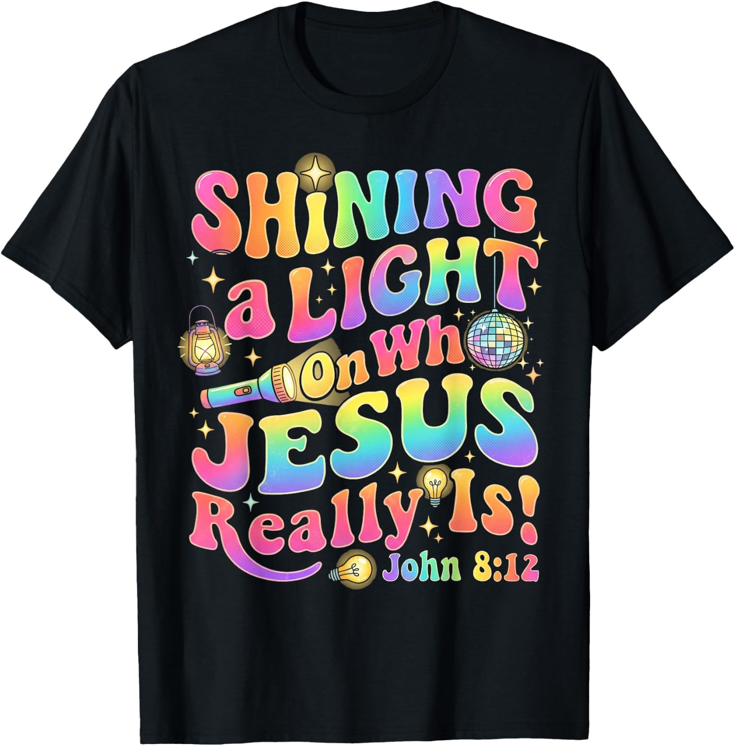 Shining A Light On Who Jesus VBS2026 Vacation Bible School T-Shirt - T-Shirt | Black