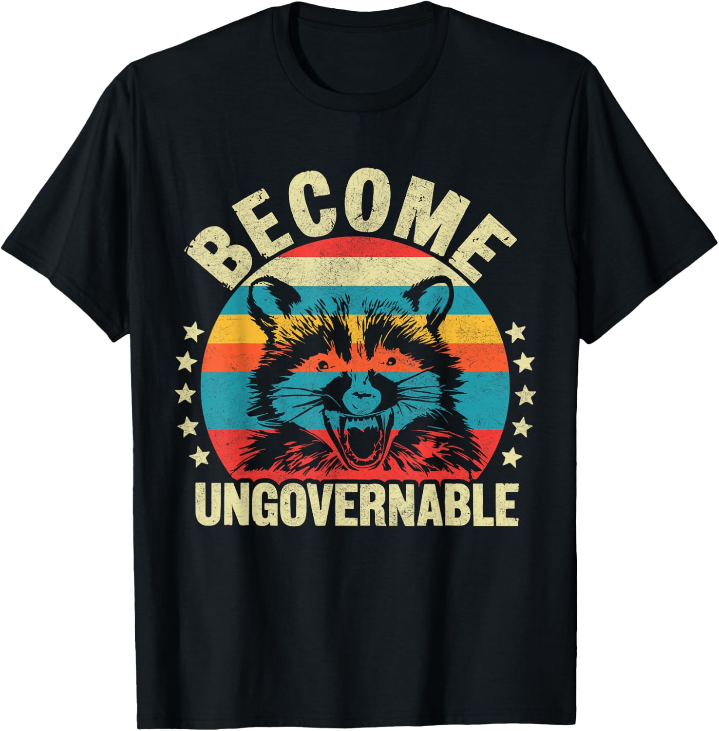 Raccoon Become Ungovernable T-Shirt - T-Shirt | Black