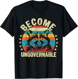 Raccoon Become Ungovernable T-Shirt - T-Shirt | Black