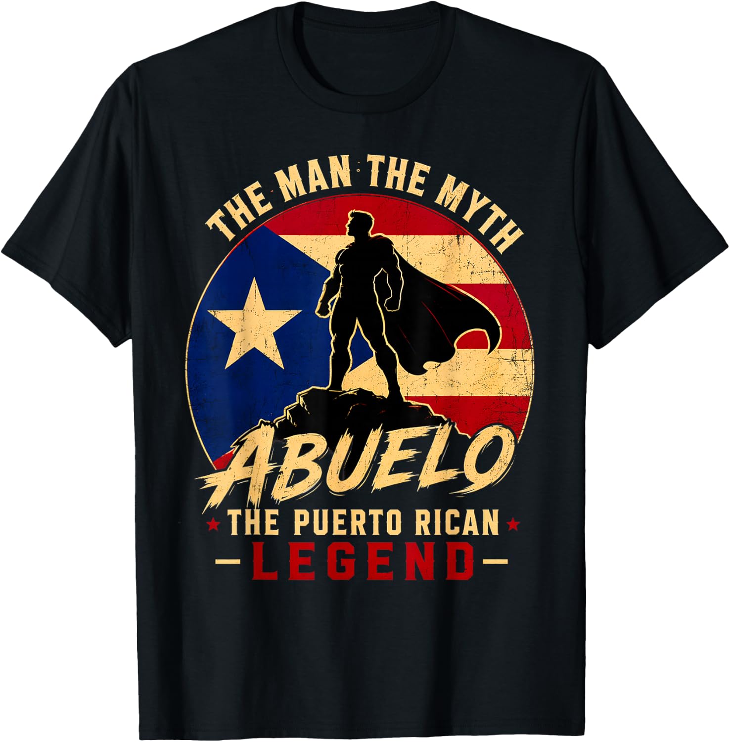 The man the Myth Abuelo the Puerto Rican Legend T-Shirt - T-Shirt | Black