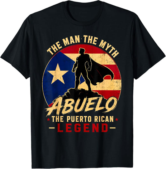 The man the Myth Abuelo the Puerto Rican Legend T-Shirt - T-Shirt | Black