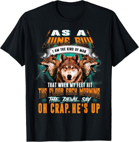 Born In June Birthday Guy Funny Boy Men Wolf Lover T-Shirt - T-Shirt | Black