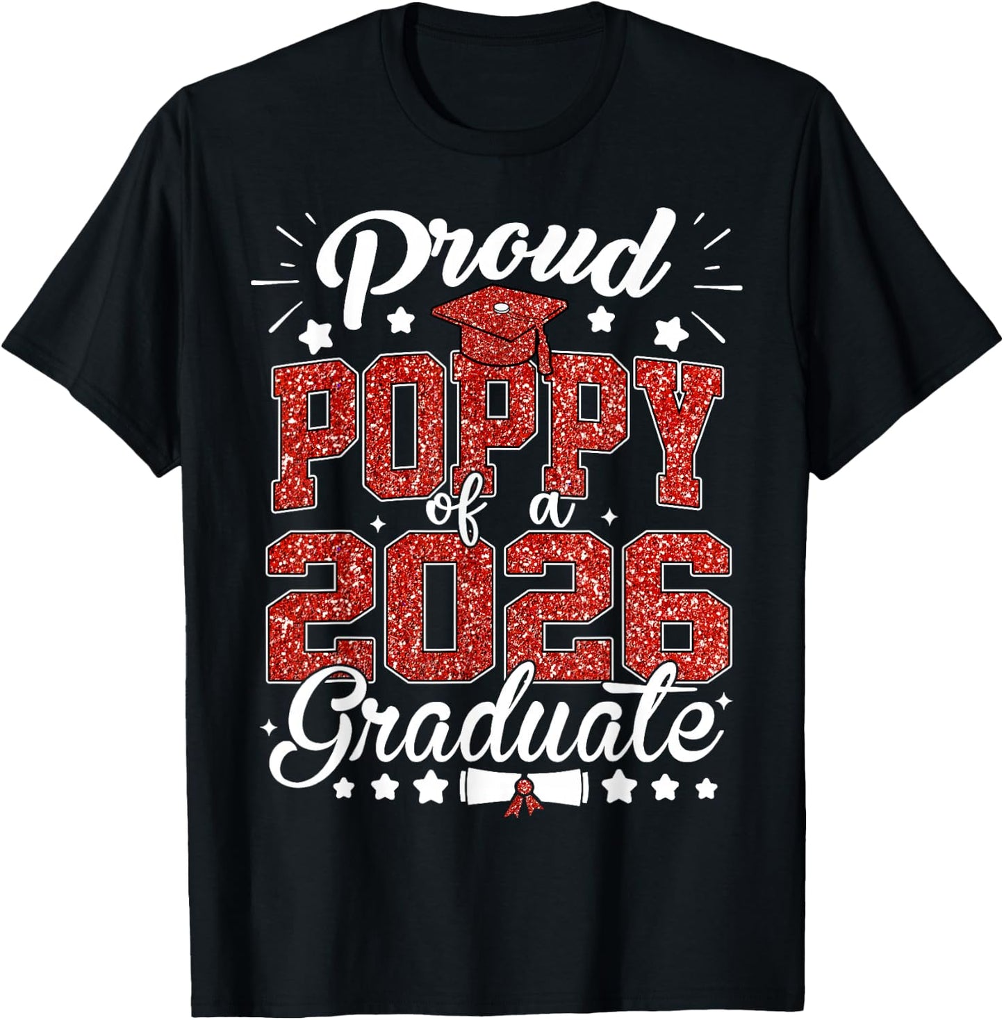 Proud Poppy of A 2026 Graduate Senior Class of 2026 T-Shirt - T-Shirt | Black