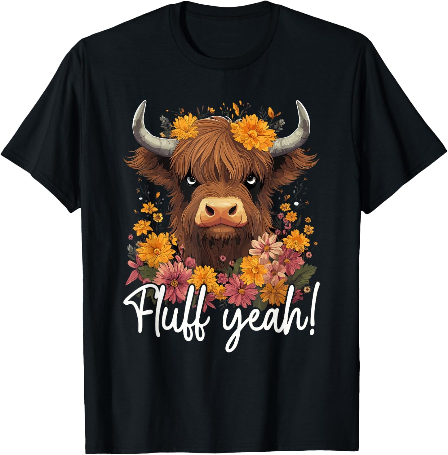Highland Cow, Fluff Yeah, Funny Western Girl Country T-Shirt - T-Shirt | Black