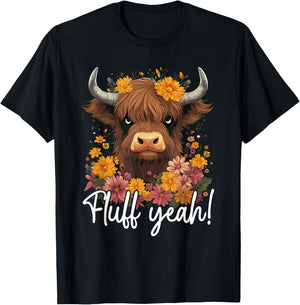 Highland Cow, Fluff Yeah, Funny Western Girl Country T-Shirt - T-Shirt | Black
