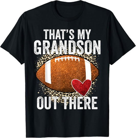 That's My Grandson Out There Football Grandma Grandpa T-Shirt - T-Shirt | Black