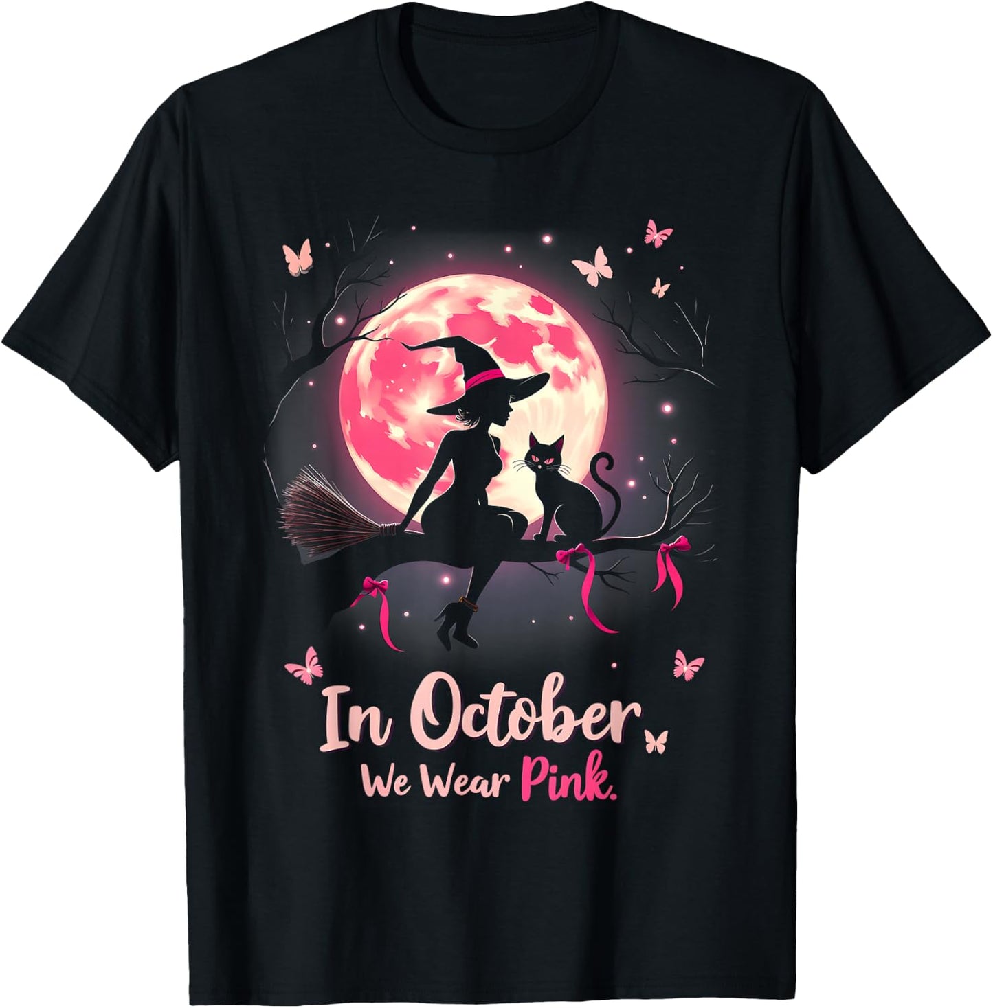 In October We Wear Pink Halloween Witch Breast Cancer T-Shirt - T-Shirt | Black