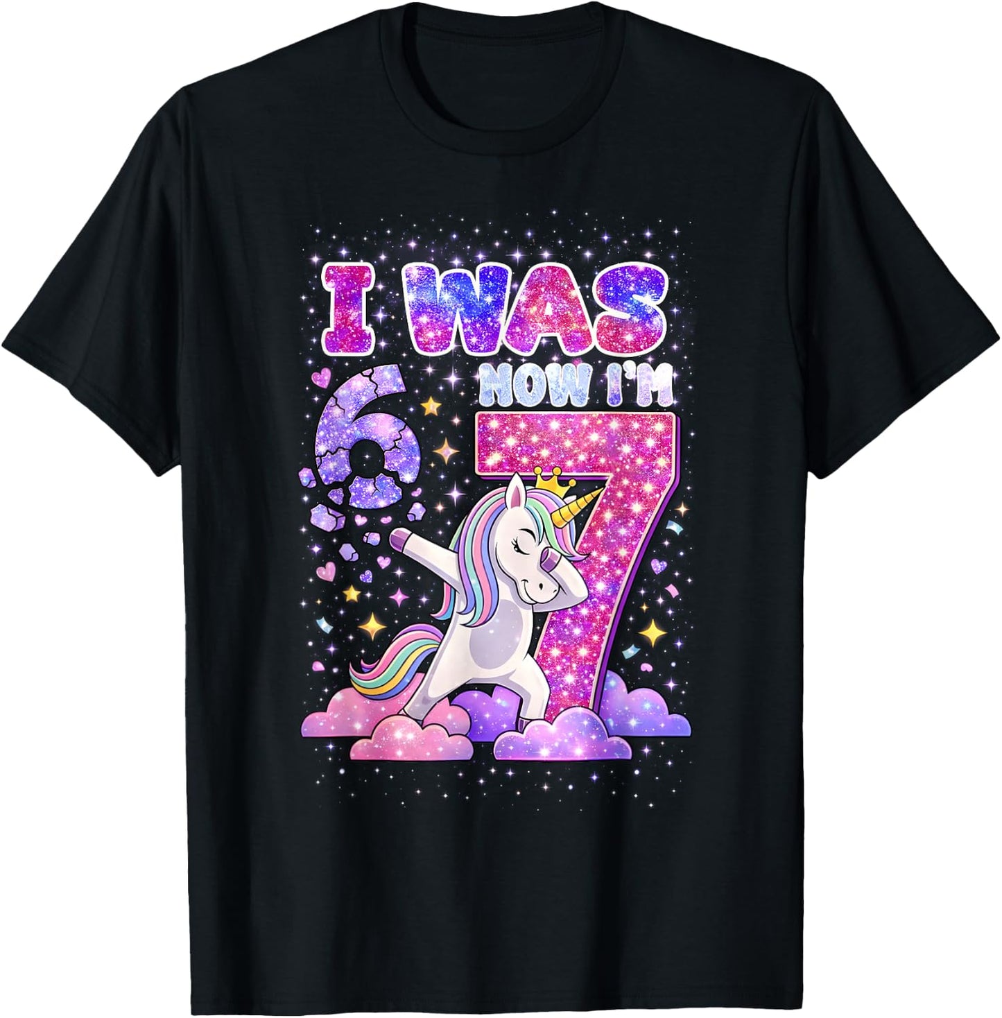 I was 6 Now I'm 7 Unicorn Girl 6 7 Birthday T-Shirt - T-Shirt | Black