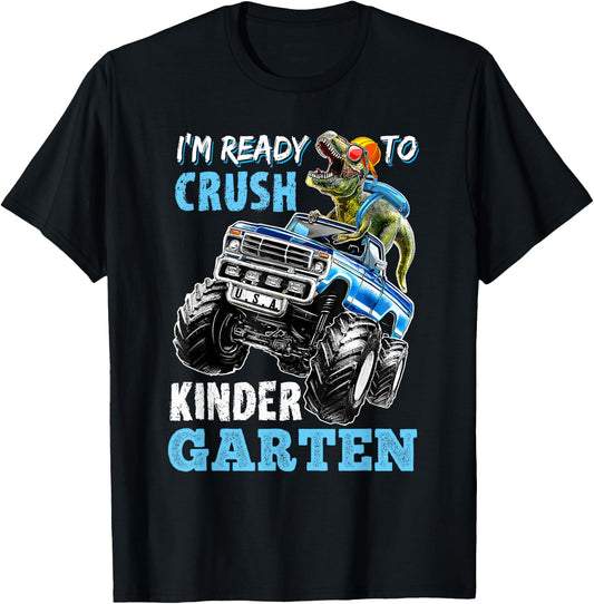 I'm Ready To Crush Kindergarten Monster Truck Dinosaur Boys T-Shirt - T-Shirt | Black