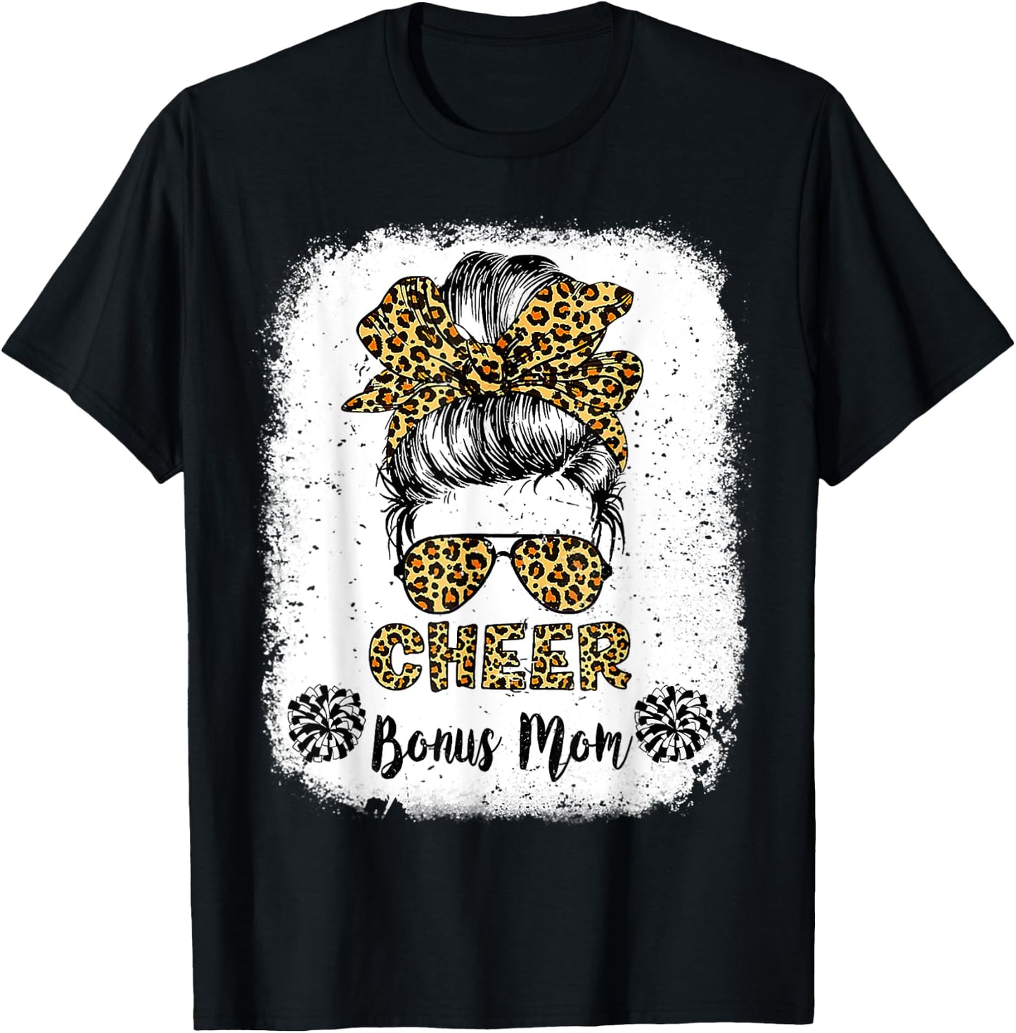 Cheer Bonus Mom Leopard Messy Bun Cheerleader Bleached T-Shirt - T-Shirt | Black