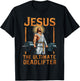 Jesus The Ultimate Deadlifter Christian T-Shirt - T-Shirt | Black