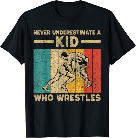 Never Underestimate A Kid Who Wrestles Vintage Wrestling T-Shirt - T-Shirt | Black