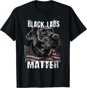 Black Labs Matter Labrador Retriever Parody Lab T-Shirt - T-Shirt | Black