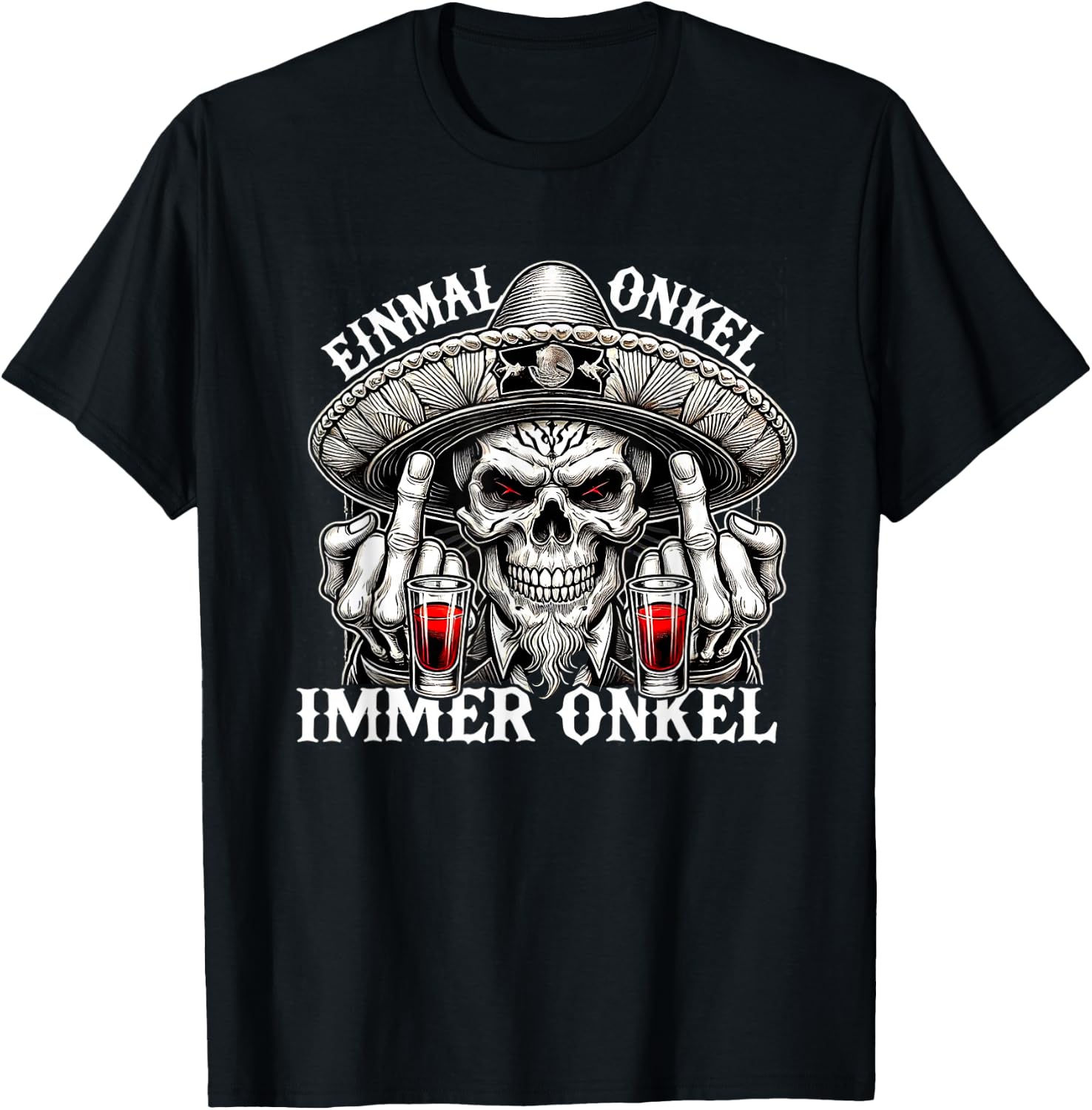 Einmal Onkel, Immer Onkel - La Familia - Los Tioz 2026 T-Shirt - T-Shirt | Black