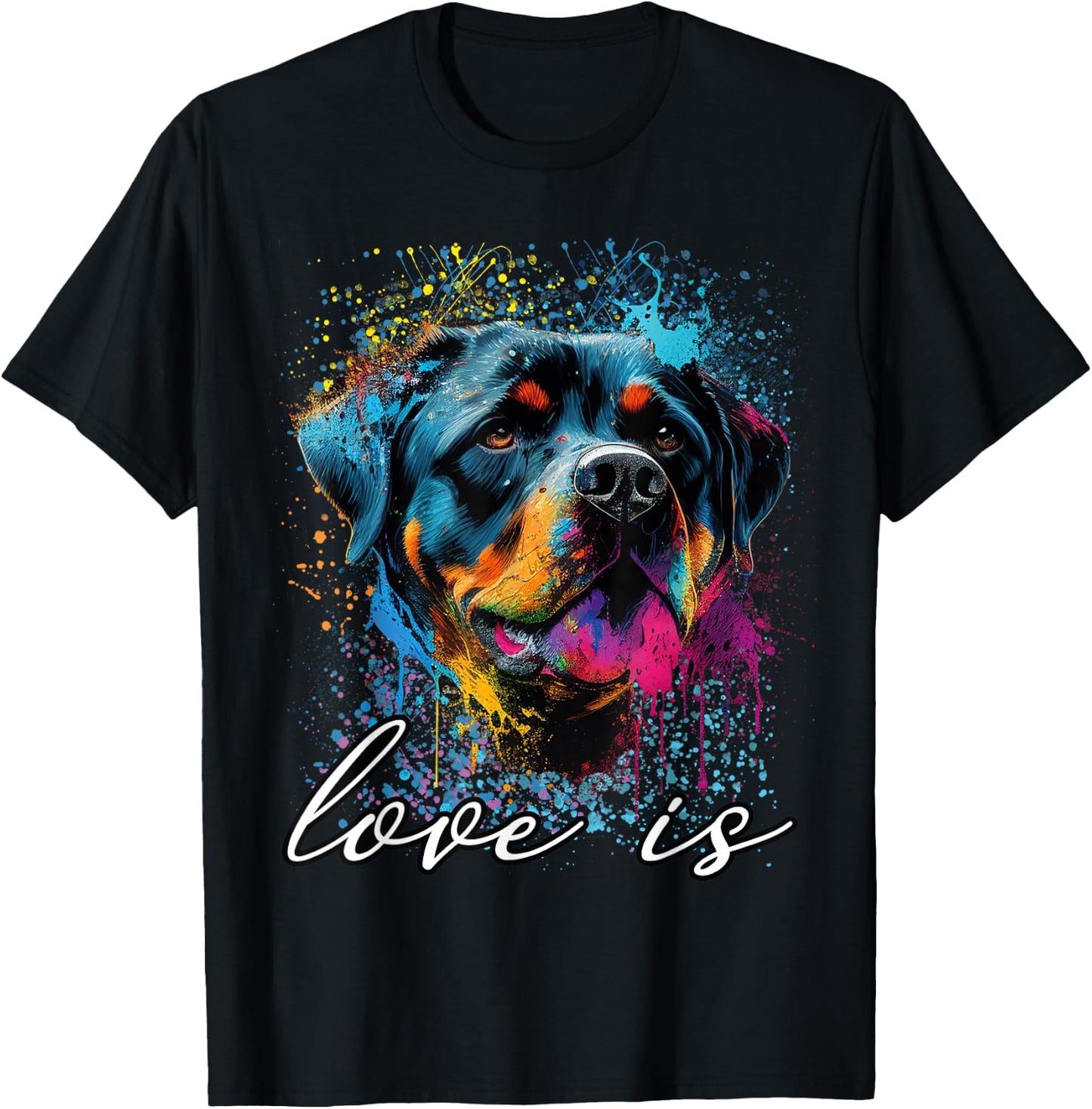 Colorful Splash Art Liebe ist mein Rottweiler Rottie Mama T-Shirt - T-Shirt | Black