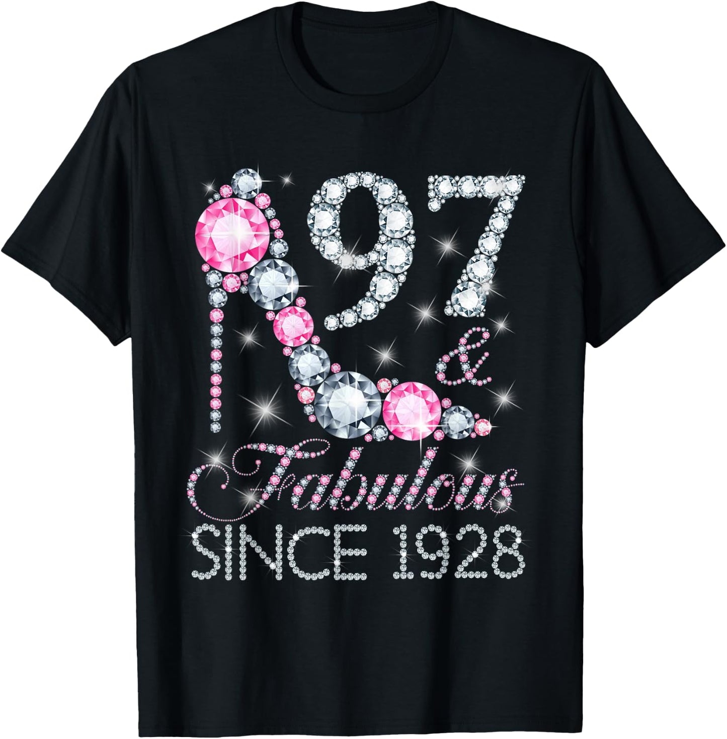 97 And Fabulous Since 1928 Happy 97Th Birthday Girl Lady T-Shirt - T-Shirt | Black