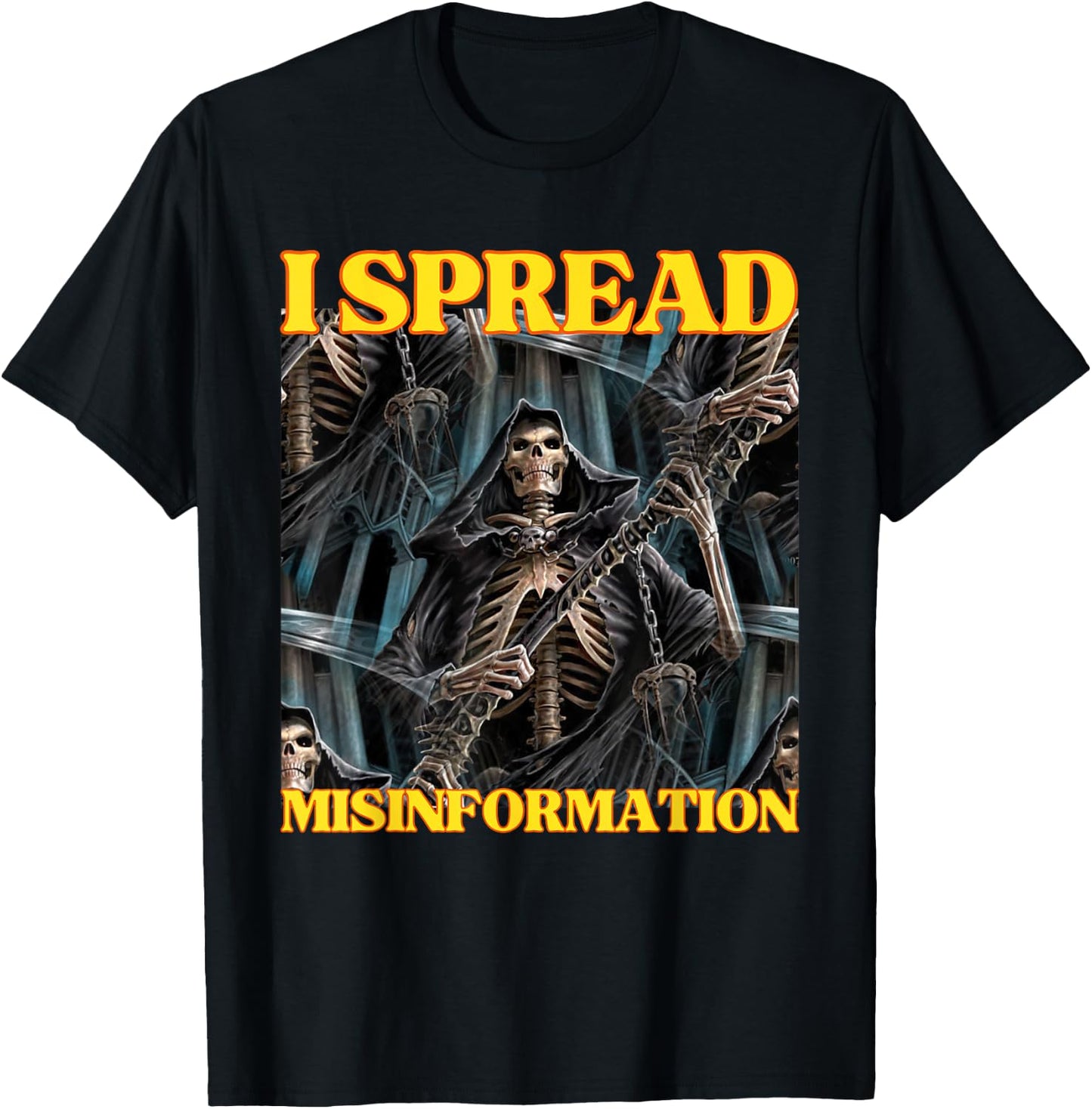 I Spread Misinformation Funny Cool Edgy Hard Skeleton Meme T-Shirt - T-Shirt | Black