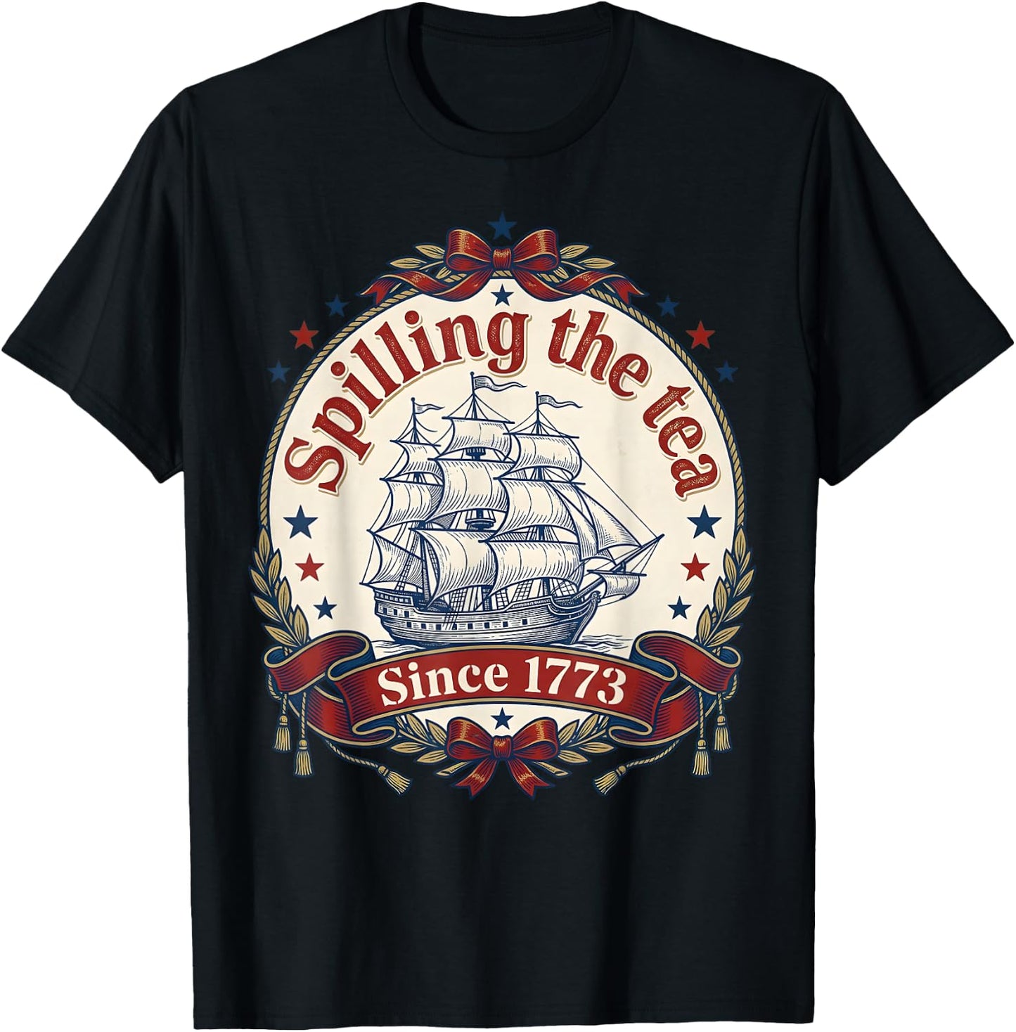 Spilling The Tea Since 1773 Vintage Us History Teacher T-Shirt - T-Shirt | Black